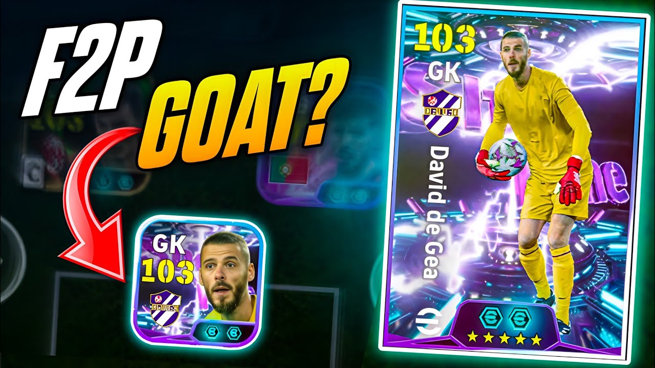 Является ли 103-й Дэвид Де Хеа F2P GOAT GK в eFootball 2026? 🤯