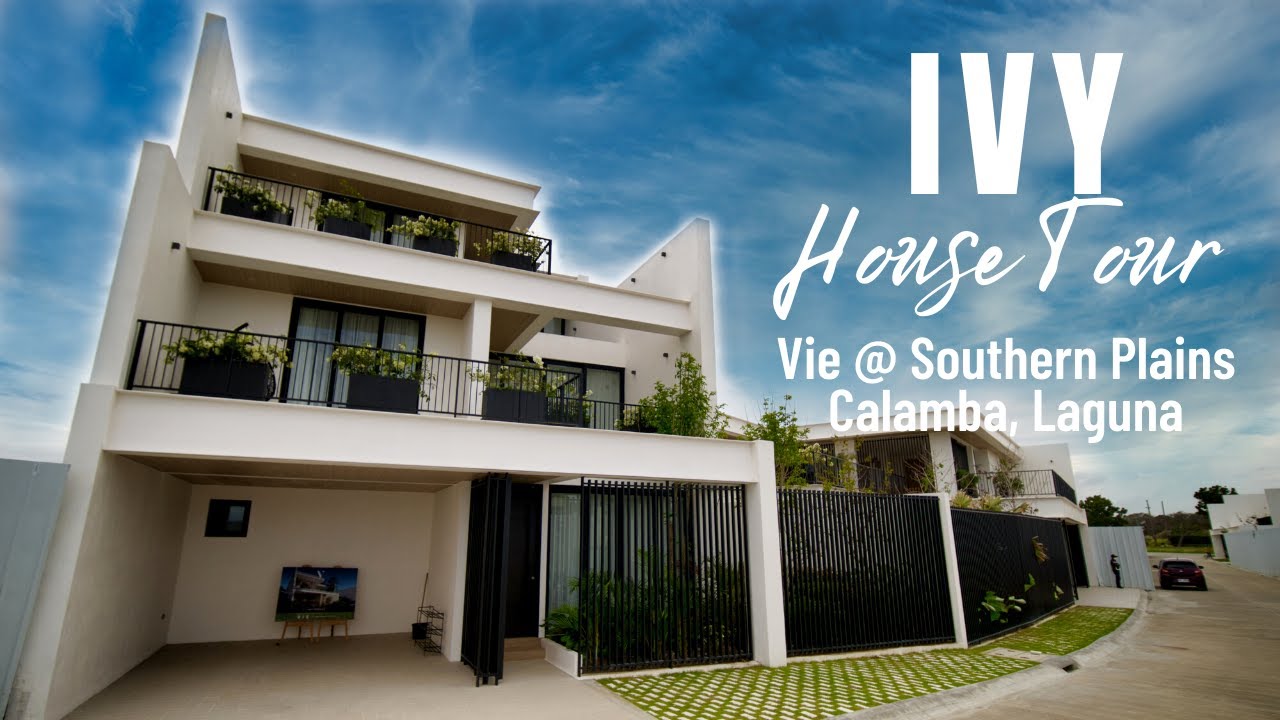 IVY HOUSE MODEL | Vie @ Southern Plains | Calamba Laguna