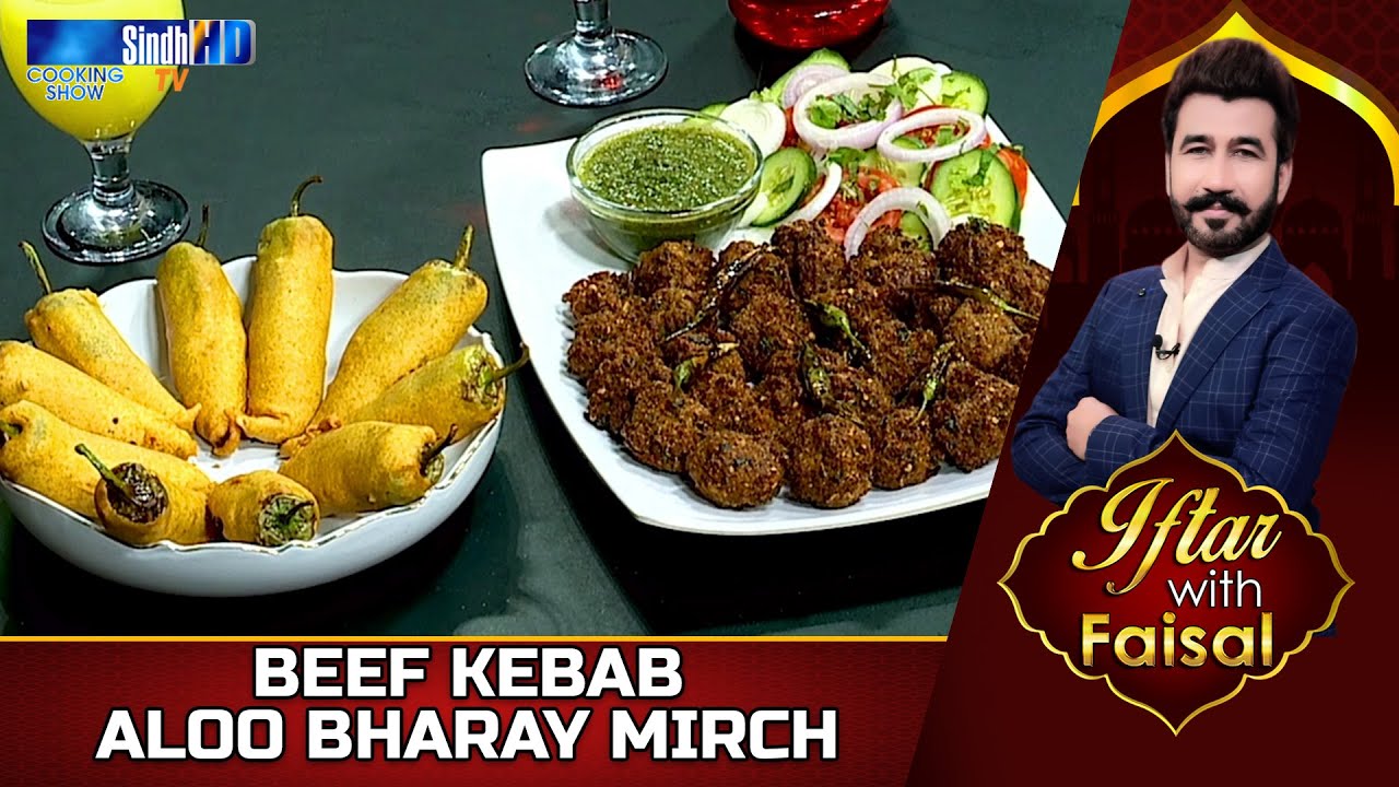 Beef Kabab | Aloo Bharay Mirch | Iftar With Faisal | SindhTVHD Cooking Show