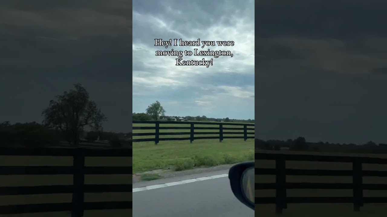 Thinking about making the move to Lexington, Kentucky?