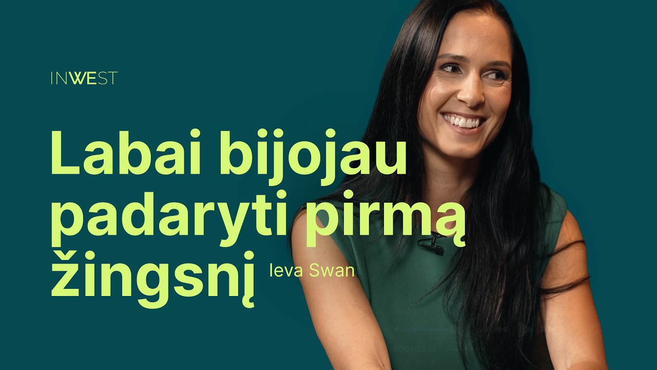 Inwest: Kaip investuoti taip, kad galėtum ramiai miegoti? | Rena Saribekian-Kinderė & Ieva Swann |#2