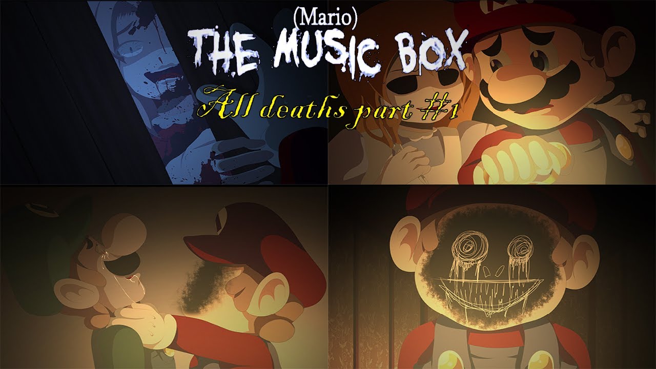 (MARIO) THE MUSIC BOX - All Deaths Part #1