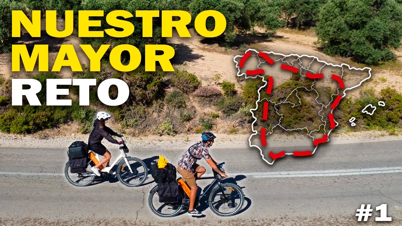 ¡Comienza la AVENTURA de Nuestras Vidas! España en Bicicleta Eléctrica SIN experiencia |#Día1