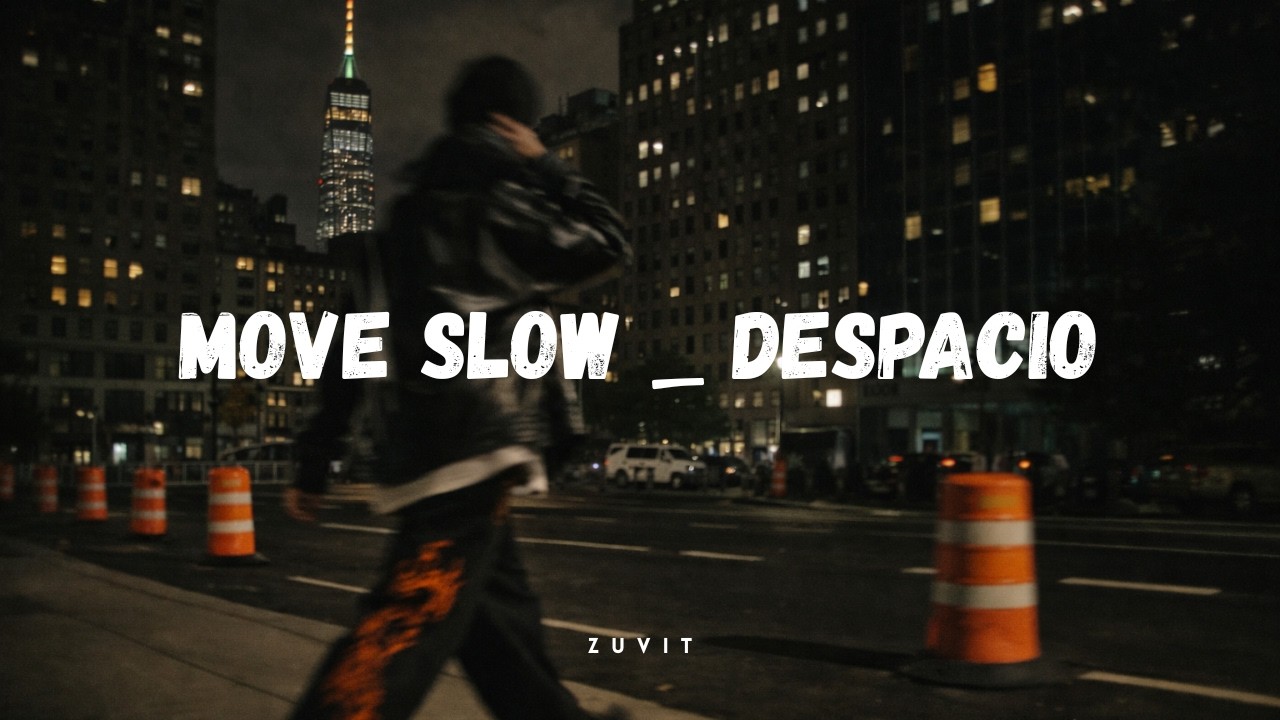 Move Slow   Despacio I Official Spanish Song I Zuvit