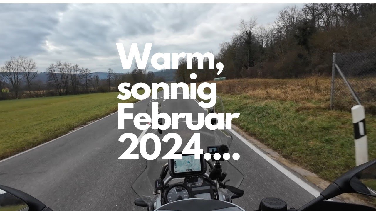 Warm, ☀ Februar 2024....