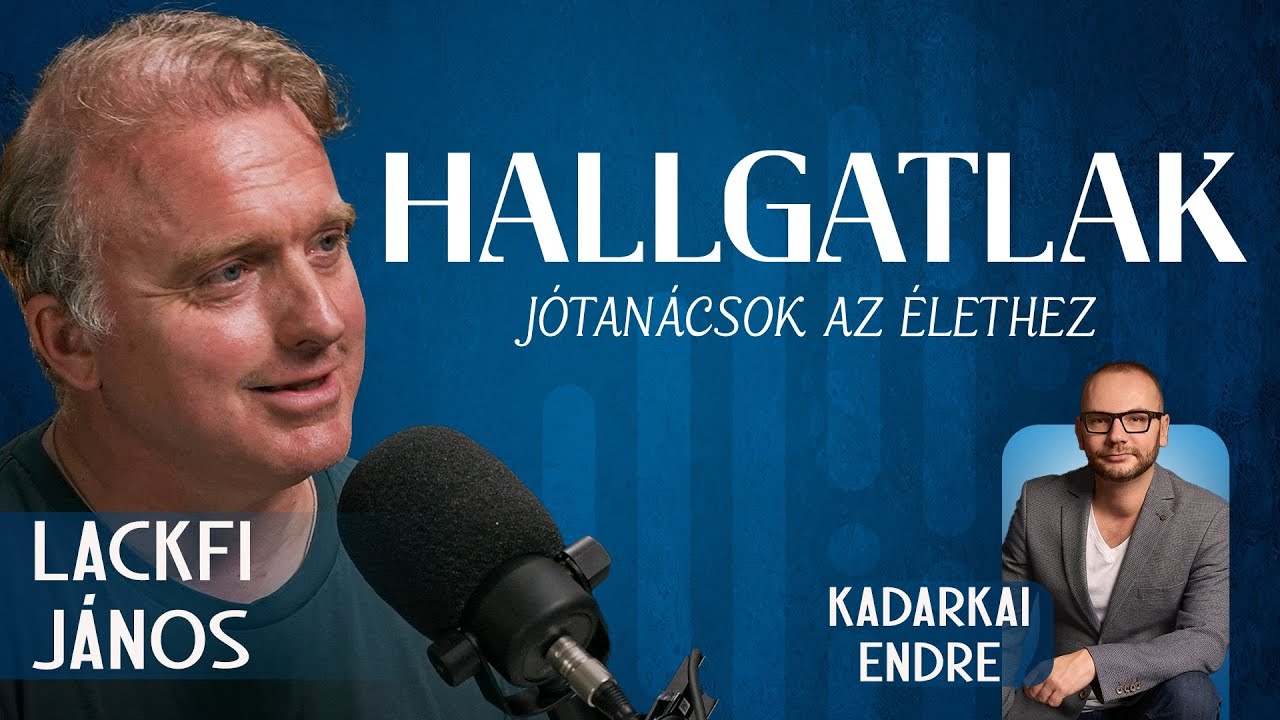 Lackfi János /HALLGATLAK- Jótanácsok az élethez