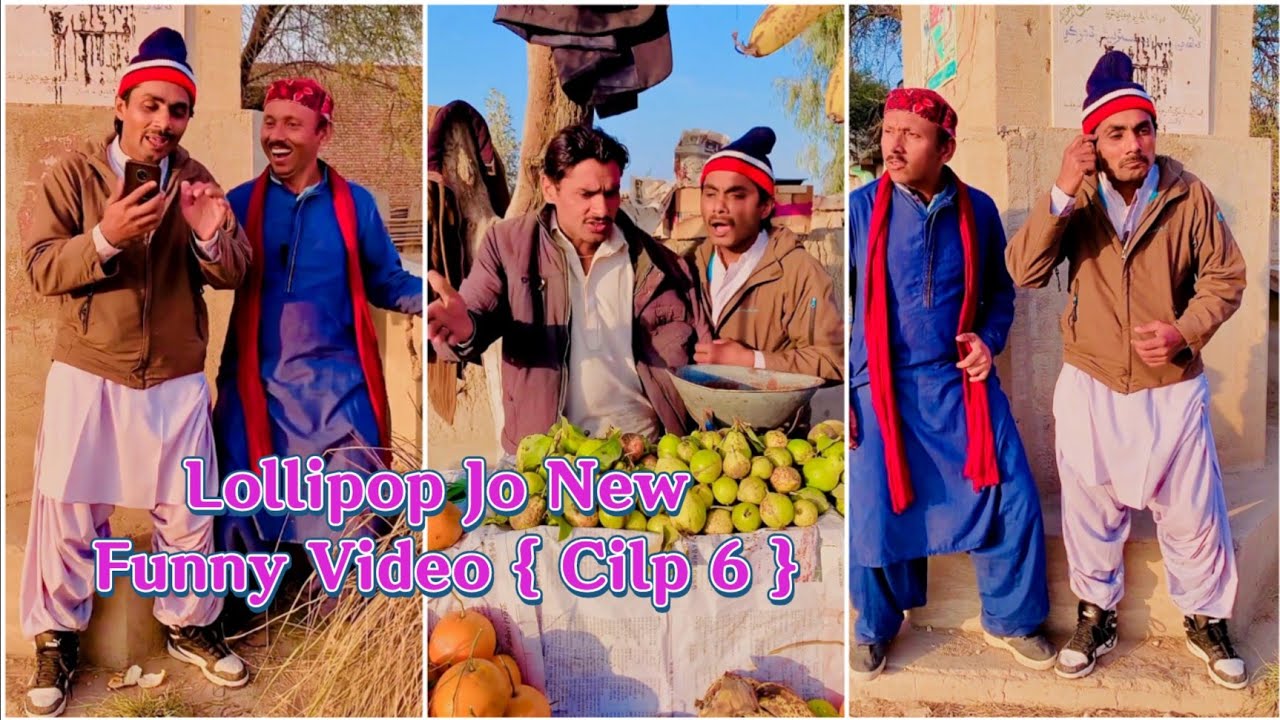 Lollipop Jo New Funny Video { Cilp 6 } Lollipop Liaqat Rajri 😜