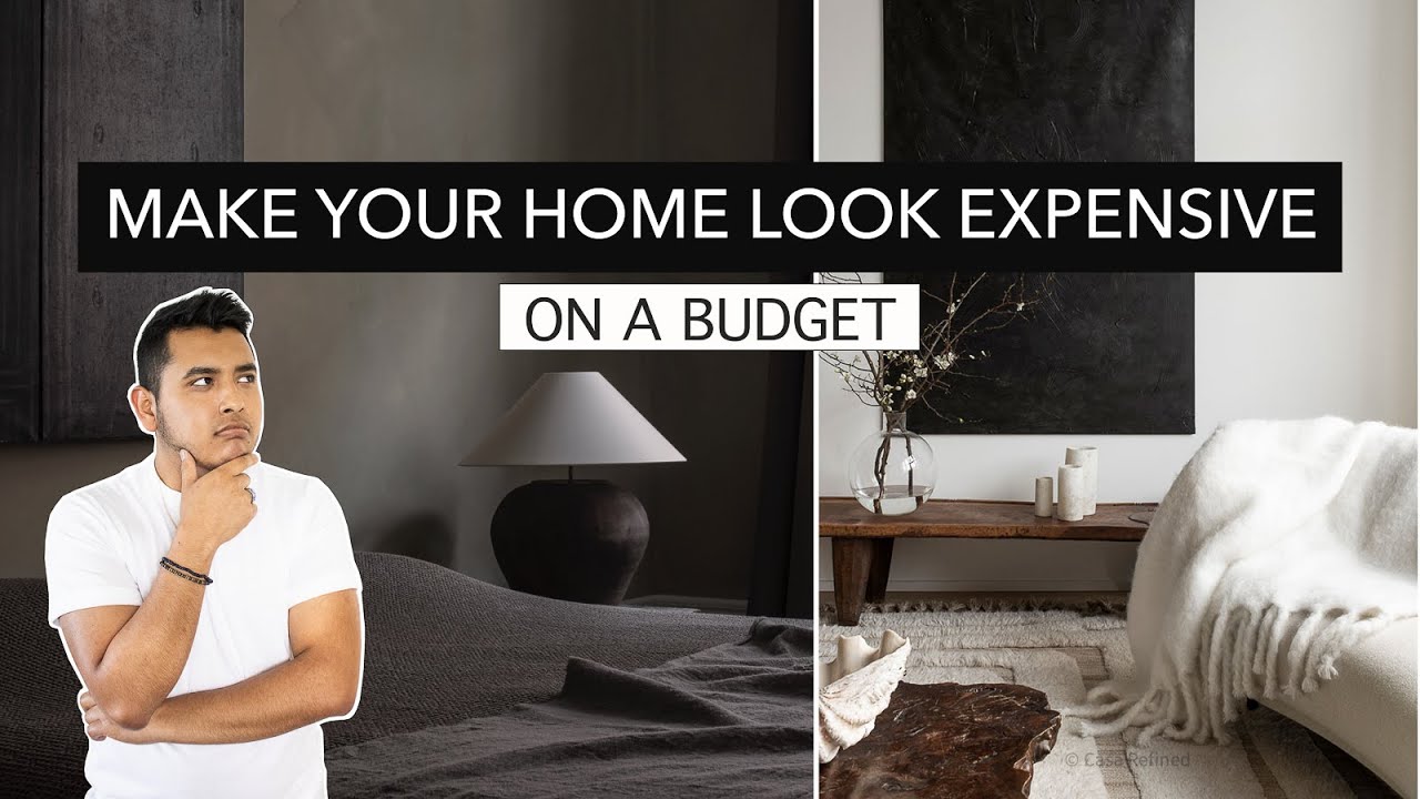 How To Make Your Home Look More Expensive | 9 DESIGN HACKS