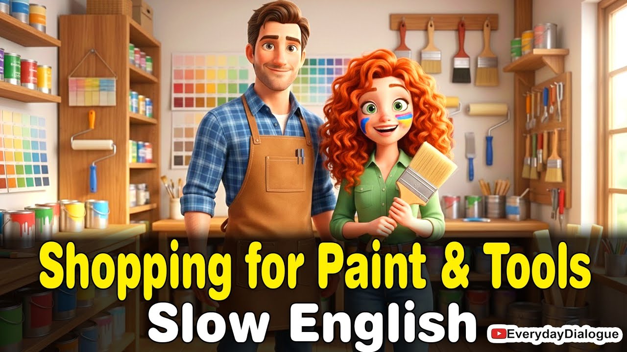 Shopping for Paint & Tools - slow English #englishconversation #beginnerenglish 
