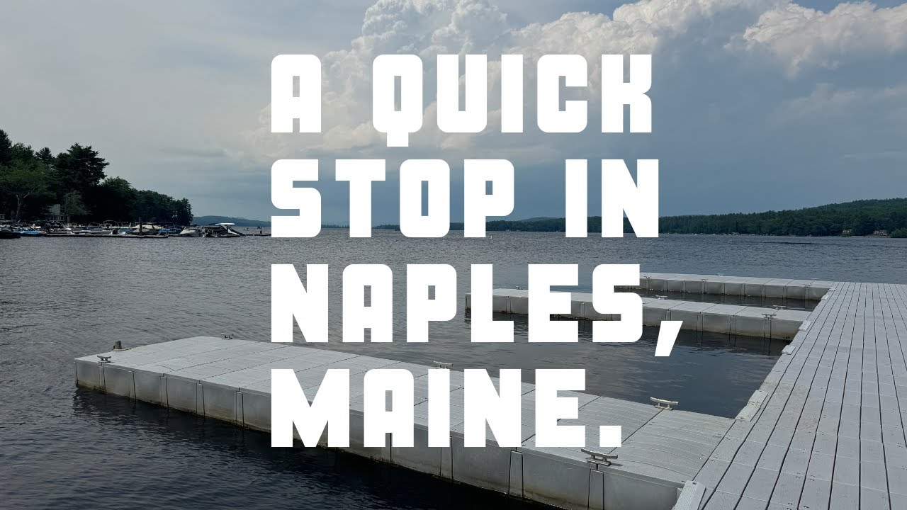 A quick visit to Naples, Maine. #USA #Familytravel #whereareweofftonow  #naples