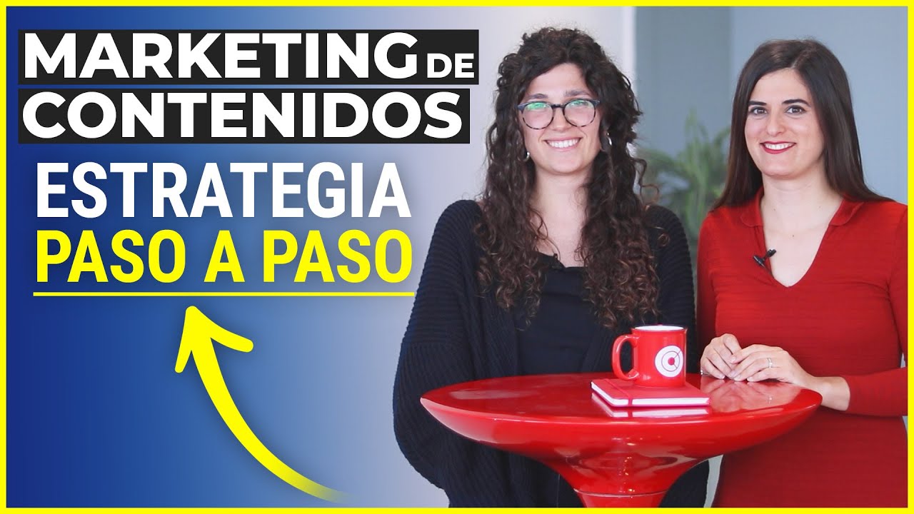 Marketing de Contenidos - Crea tu Estrategia de Contenidos