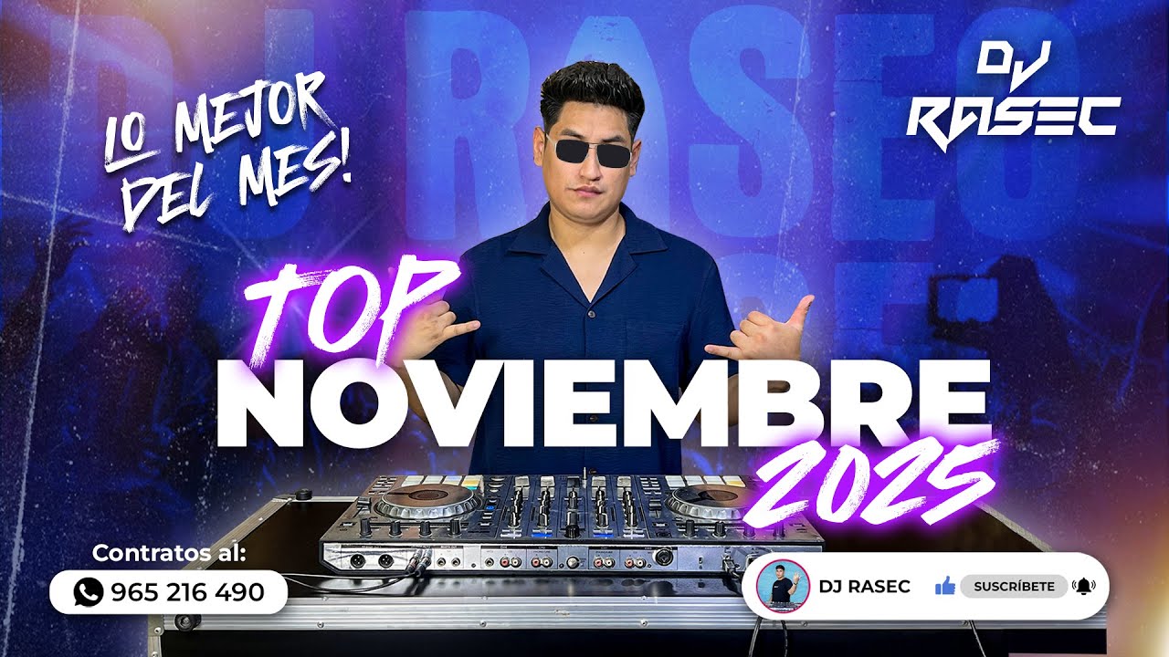 TOP NOVIEMBRE 2025 🛸 |  BZRP, Daddy Yankee, Todo K ver, Fuera del Planeta, Corazón | DJ RASEC