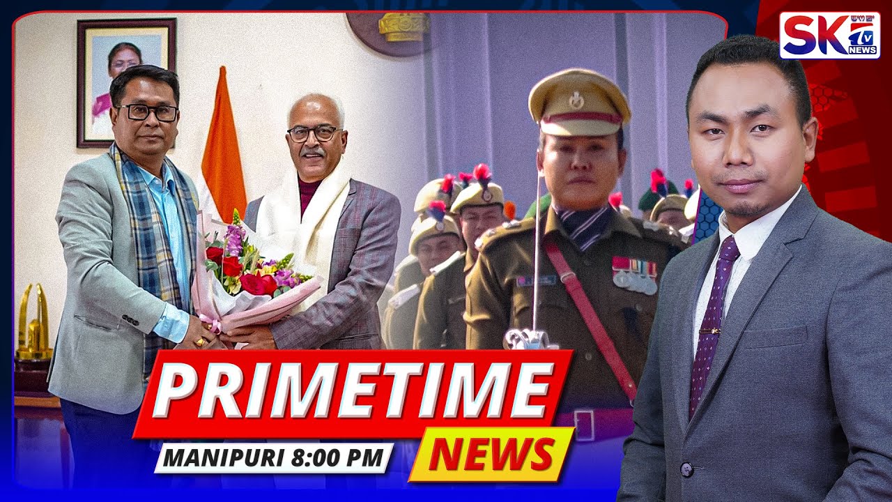 SKTV'S PRIMETIME MANIPURI NEWS [21/01/25 - 08:00 PM] [LIVE]