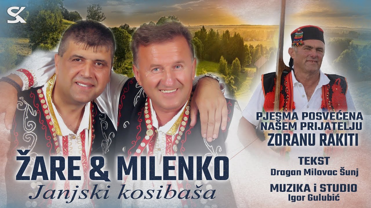 Žare i Milenko - Janjski kosiba&scaron;a - (Official Audio 2022)