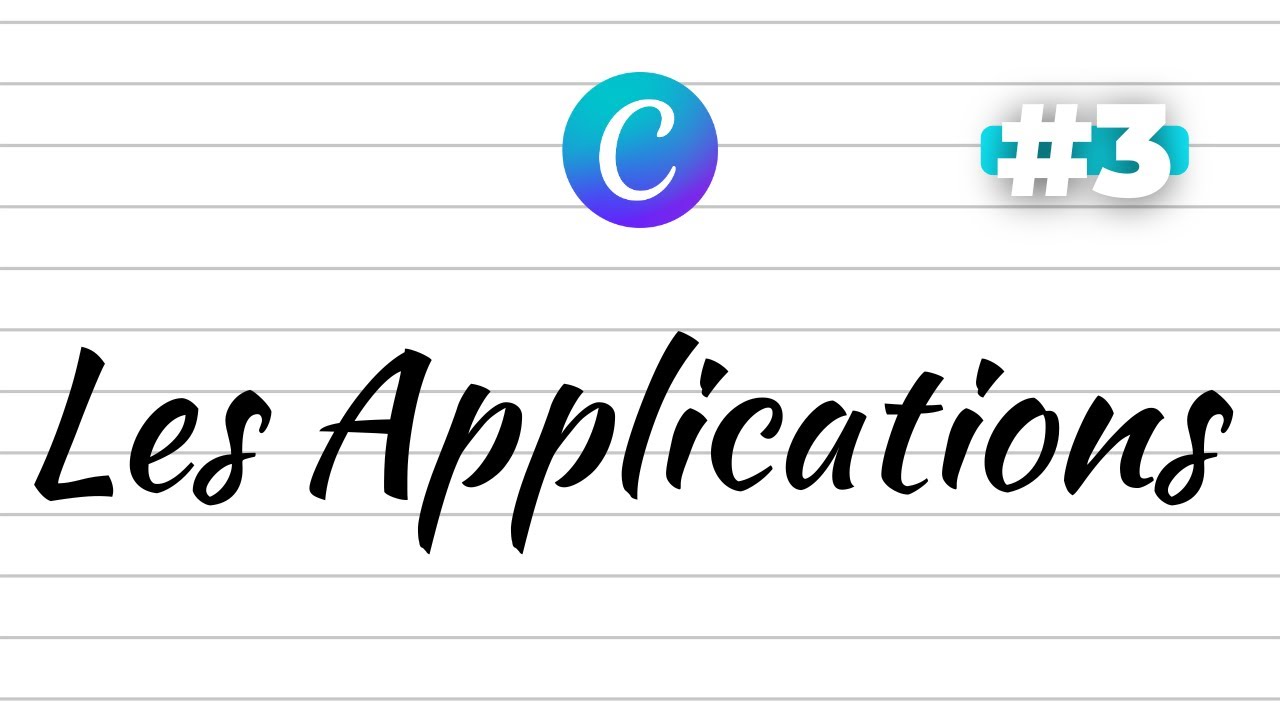 03 - Exercice pour maîtriser Canva : Les Applications
