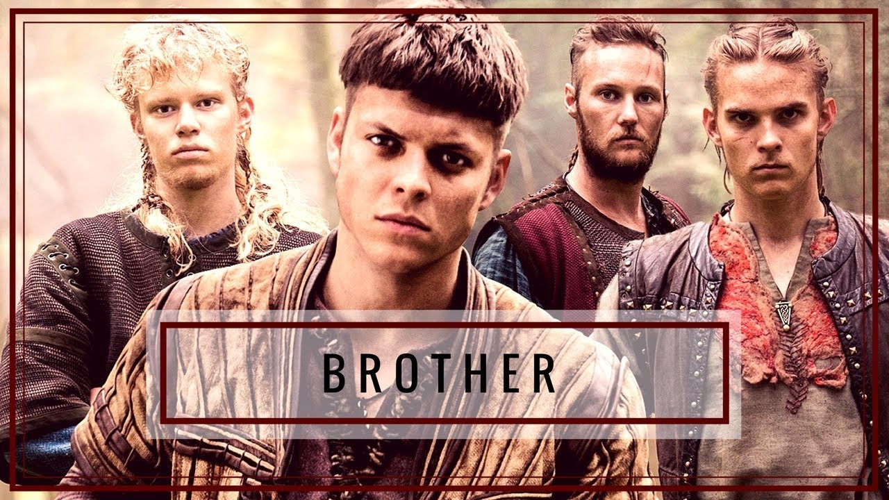 Sons of Ragnar///Brother