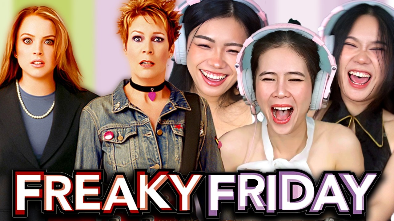 Foreign Girls React | Freaky Friday | First Time Watch