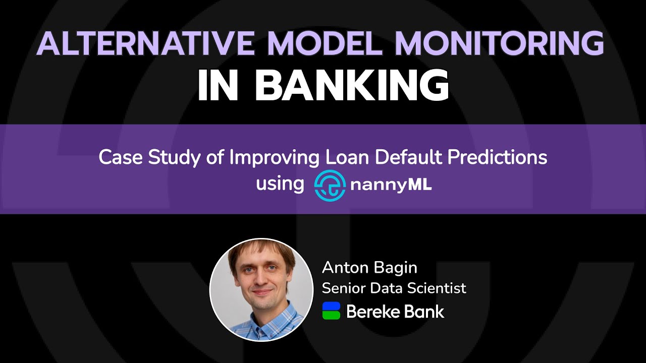 ML Monitoring in Finance | Case Study of Improving Loan Default Predictions
