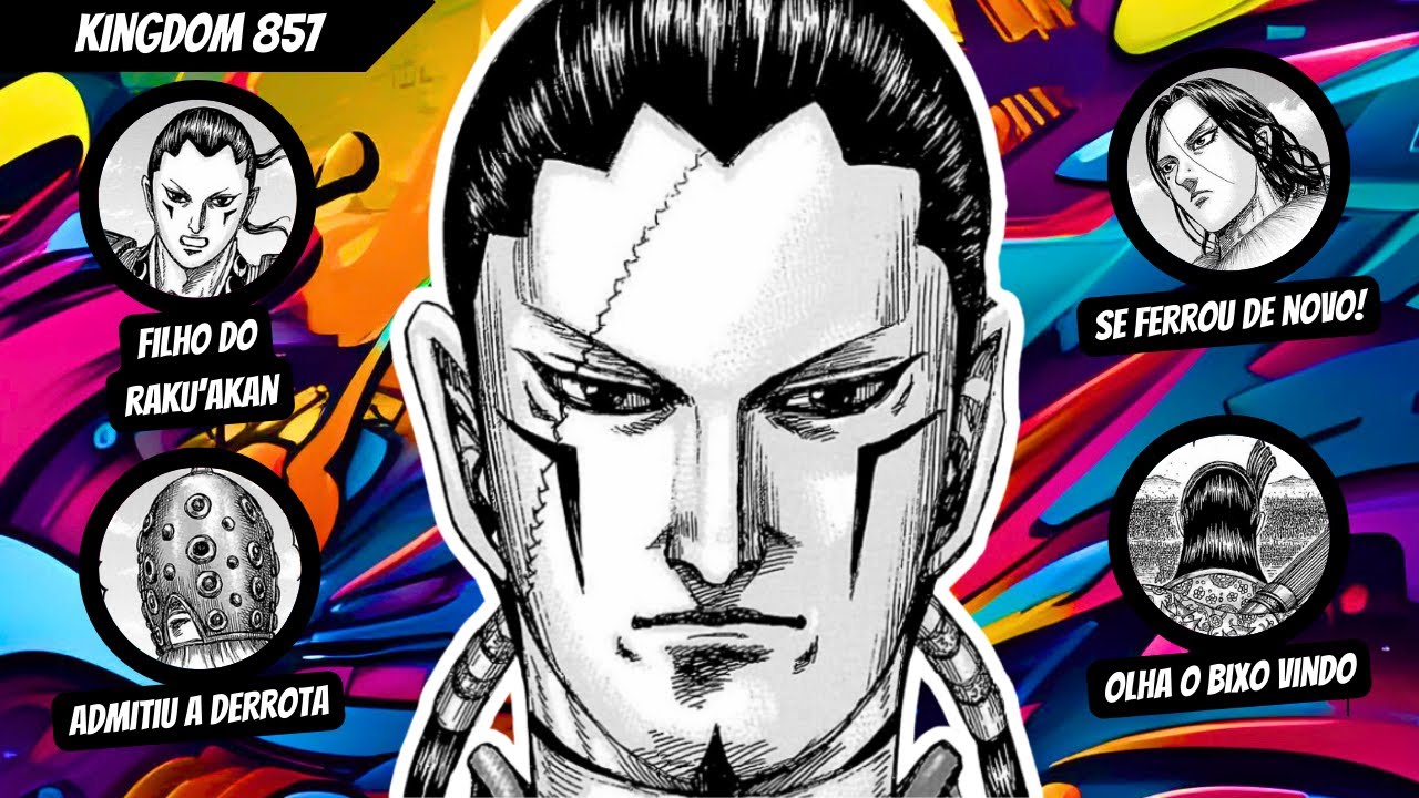 FRUSTRAÇÃO e ÓDIO são COISAS DIFERENTES! O LEGADO de RAKU'AKAN para a UNIDADE HI SHIN | Kingdom 857