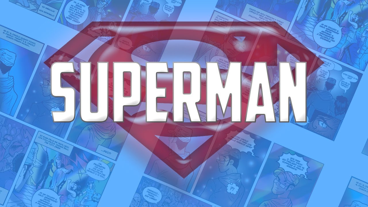 SUPERMAN: Le mille origini dell'uomo d'acciaio