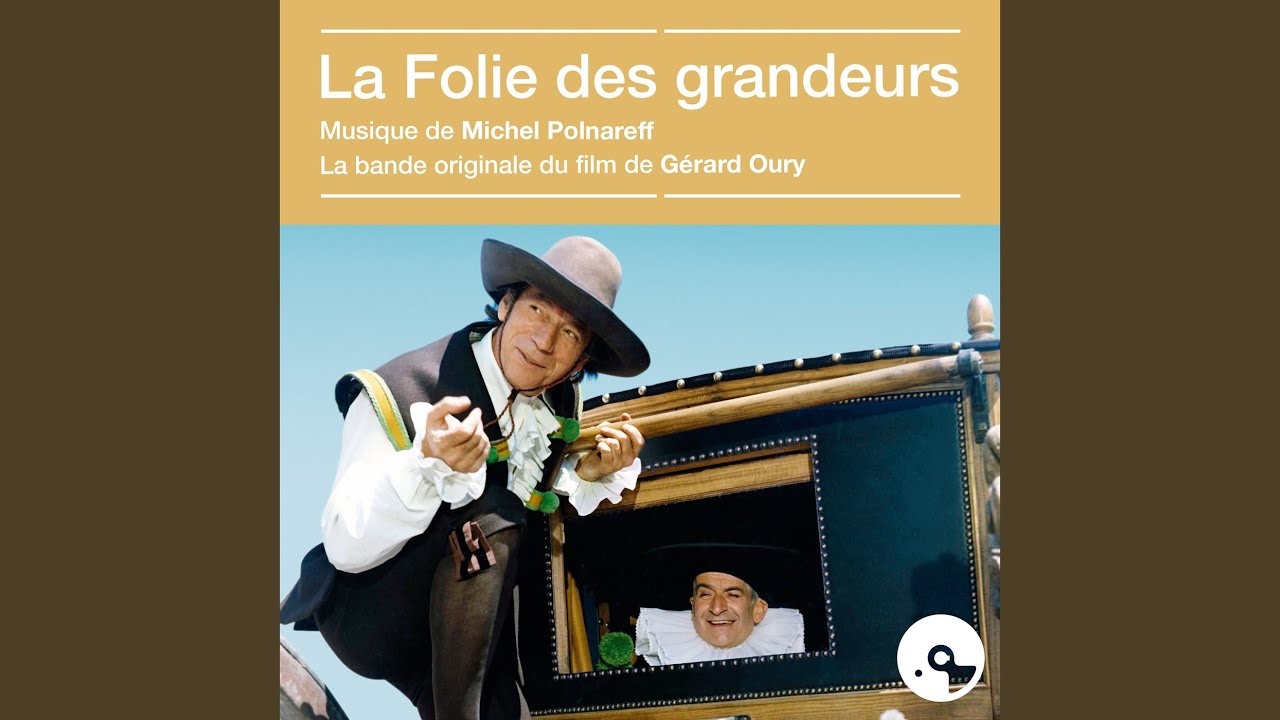 La folie des grandeurs (Bande originale du film 