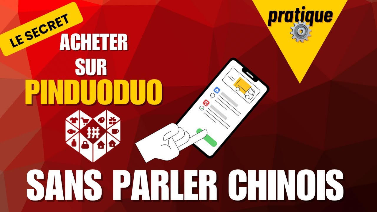 acheter en CHINE sur PINDUODUO sans parler chinois le SECRET wechat