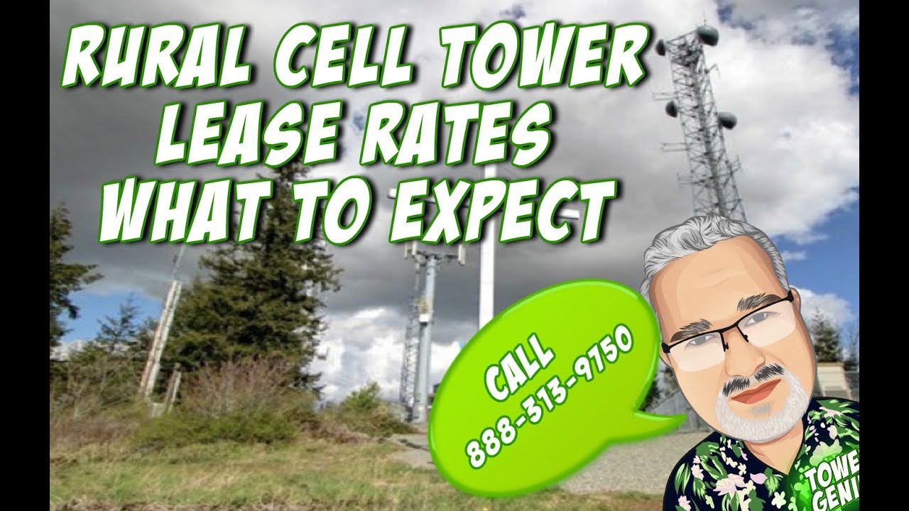 Rural Cell Tower Lease Rates - What To Really Expect