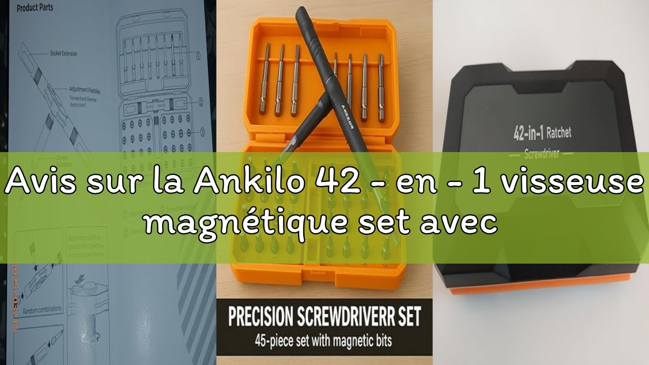 Avis sur la Ankilo 42 - en - 1 visseuse magnétique set avec 40 forets magnétiques, Manuel bricolage