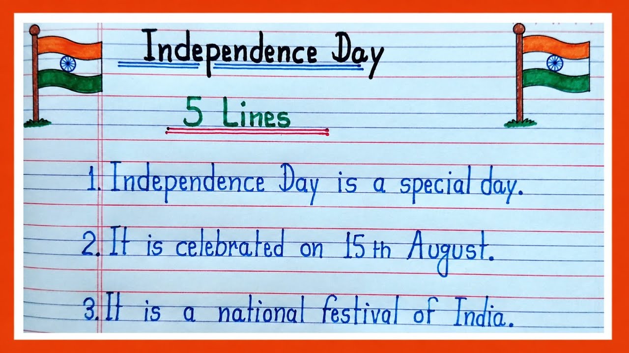 5 Lines speech on independence day | Independence Day Essay in English | 5 Lines on Independence Day