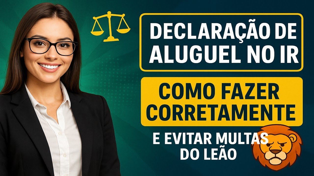 💰 DECLARAÇÃO DE ALUGUEL NO IR 🦁 COMO FAZER CORRETAMENTE E EVITAR MULTAS DO LEÃO