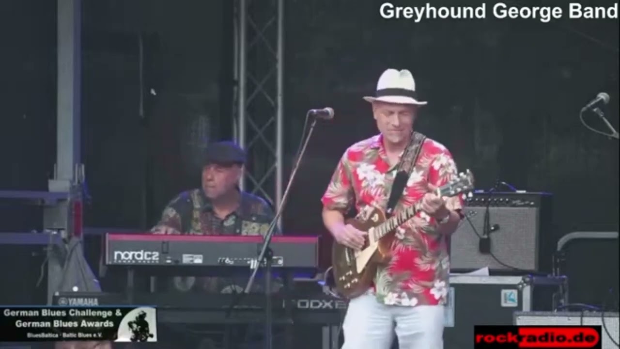 Greyhound George Band  - German Blues Challenge 2022