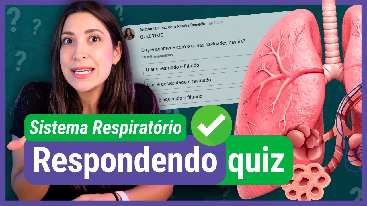 SISTEMA RESPIRATÓRIO: respondendo quiz