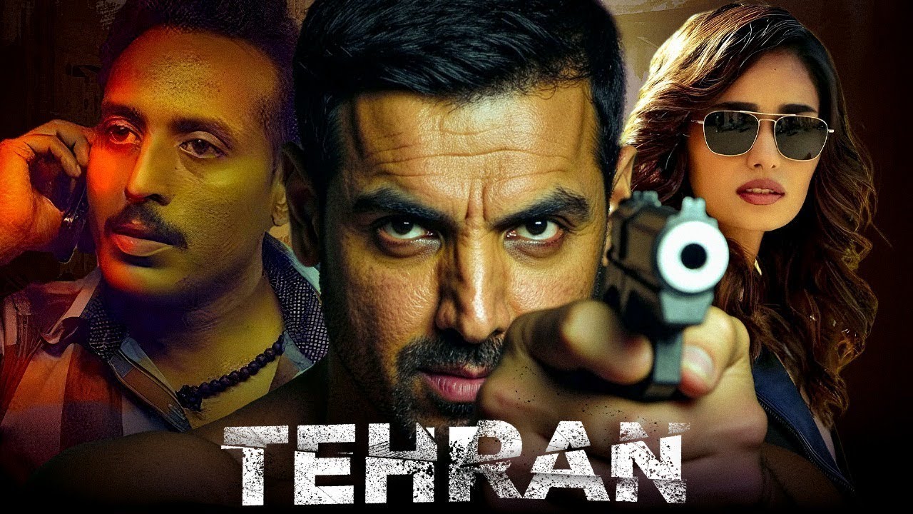 🎬 TEHRAN Full Movie | John Abraham | New Released Bollywood Action Blockbuster | Fivix Channel