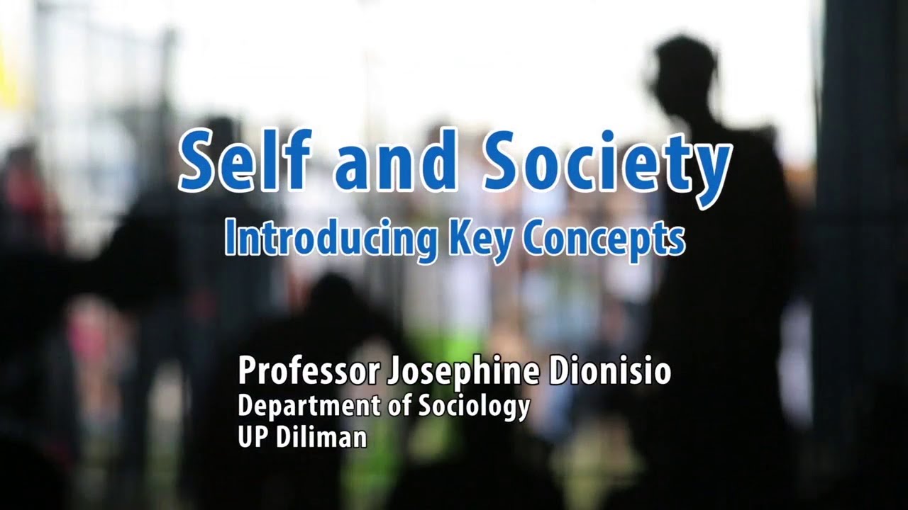 UP TALKS | Self and Society: Introducing Key Concepts | Prof. Josephine Dionisio
