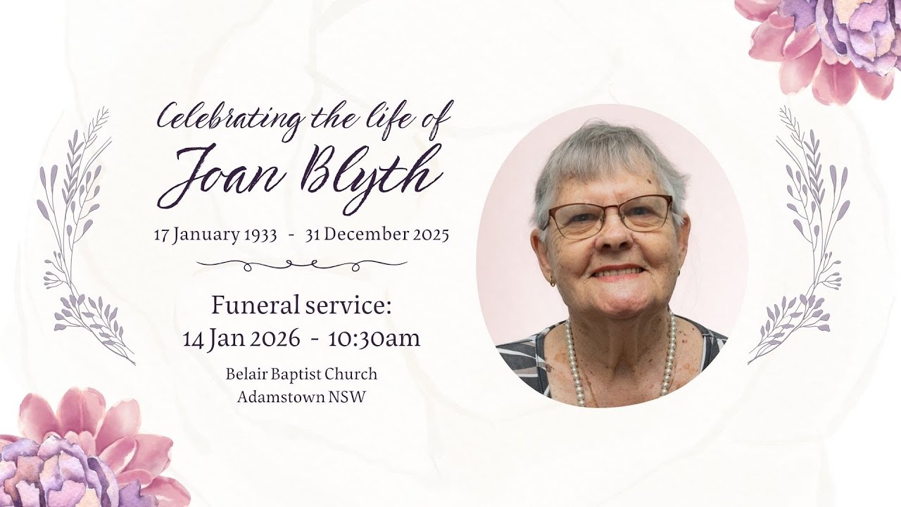 Celebrating the life of Joan Blyth