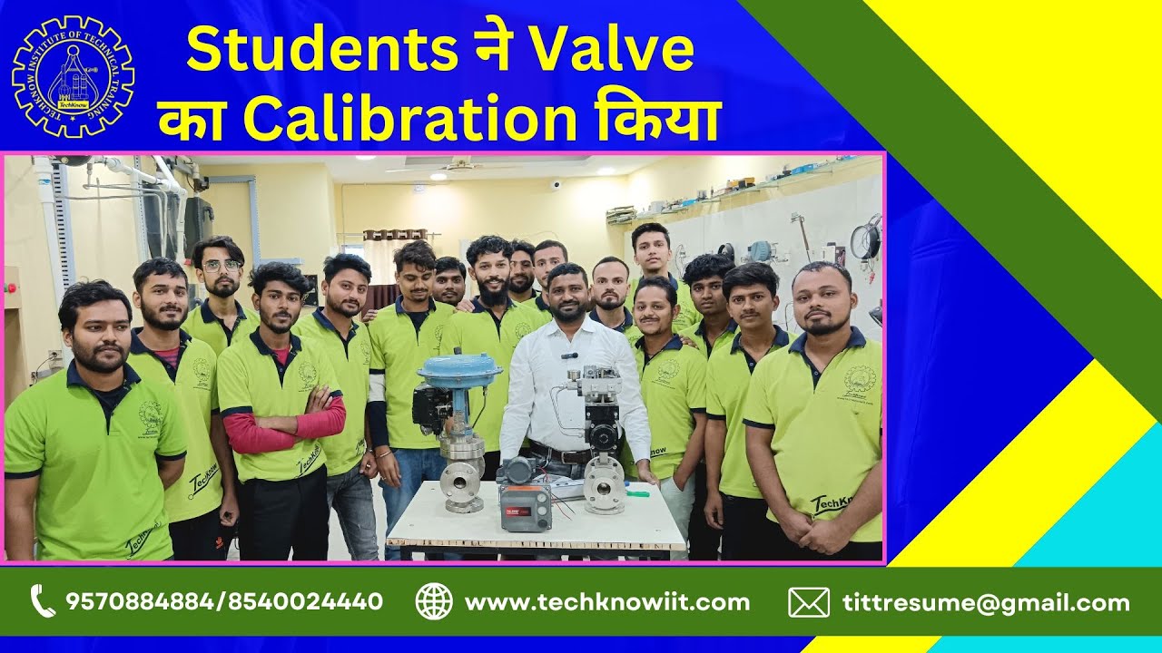 Students ने Valve का Calibration किया | Best Instrumentation Hands-on Practical Training in Jsr TATA