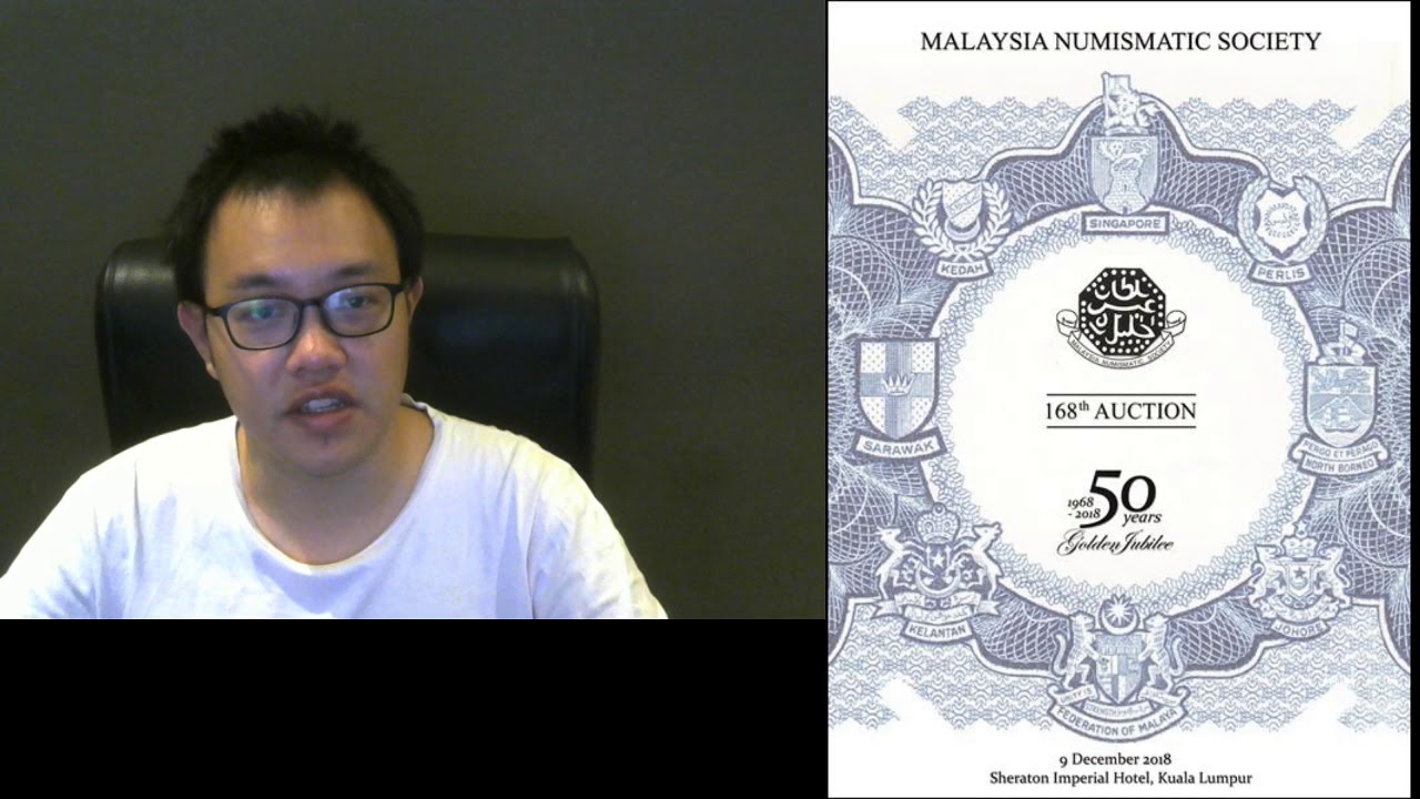 Malaysia Numismatic Society Auction on 9 of December!!!