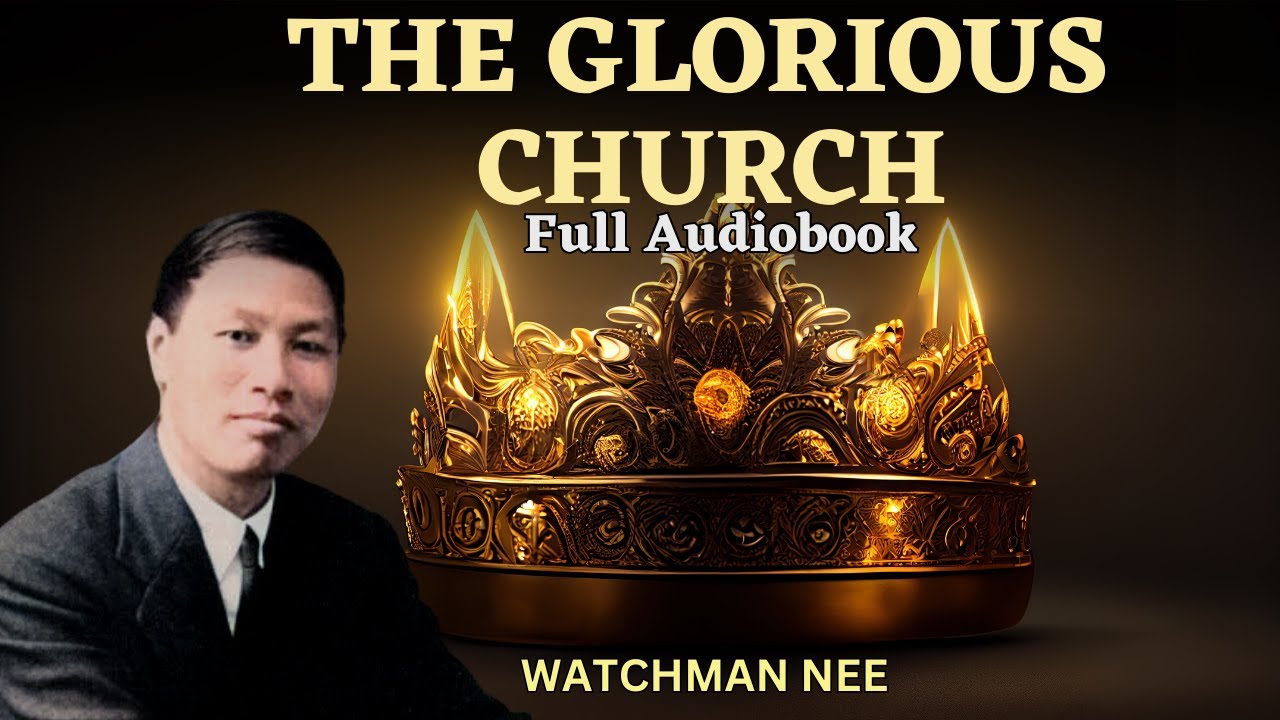 The Glorious Church