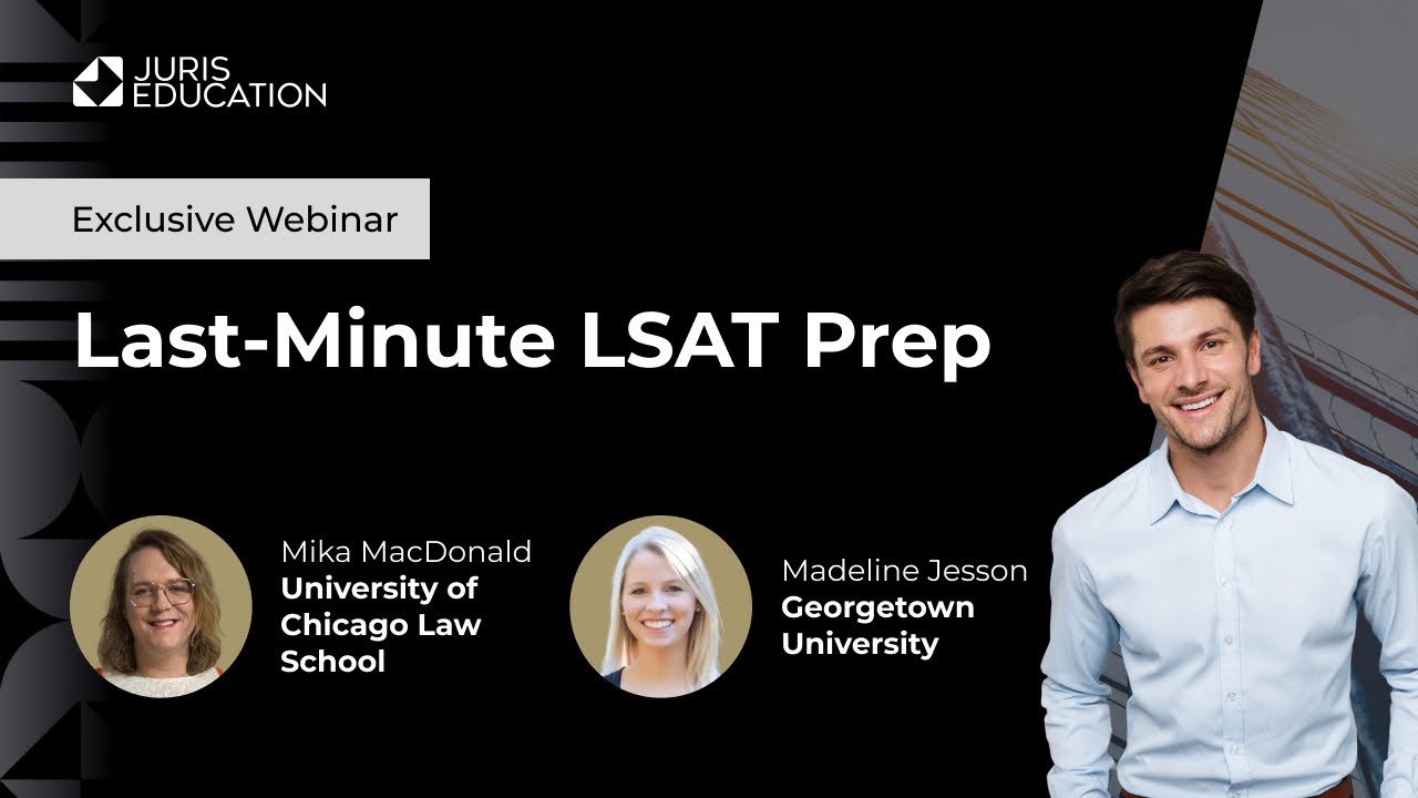 Last-Minute LSAT Prep