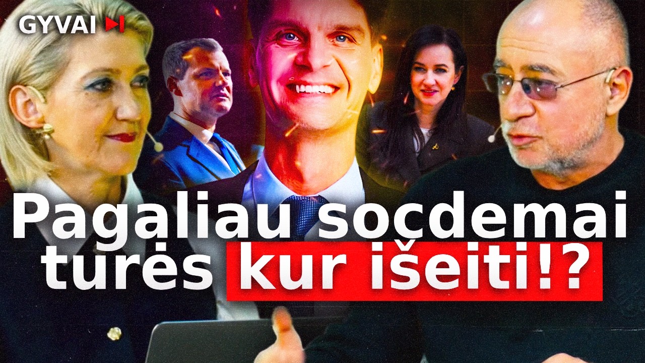 Ar grius socdemų bastionas? | Mes – ne Ukraina. Mes – Lietuva