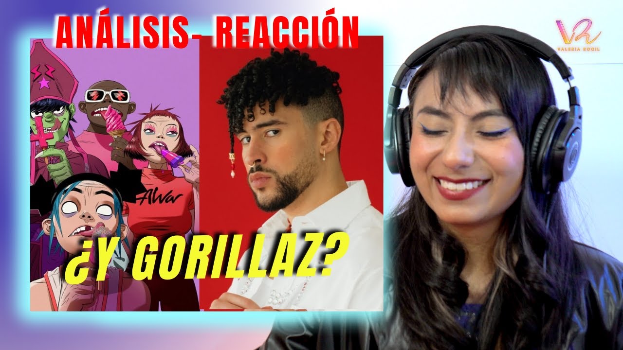 ¿Y GORILLAZ? REACCIÓN ANALISIS A TORMENTA - GORILLAZ FEAT BAD BUNNY -Vocal Coach Reacciona