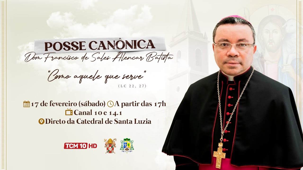 🔴 (AO VIVO) Posse Canônica Dom Francisco de Sales, Mossoró/RN
