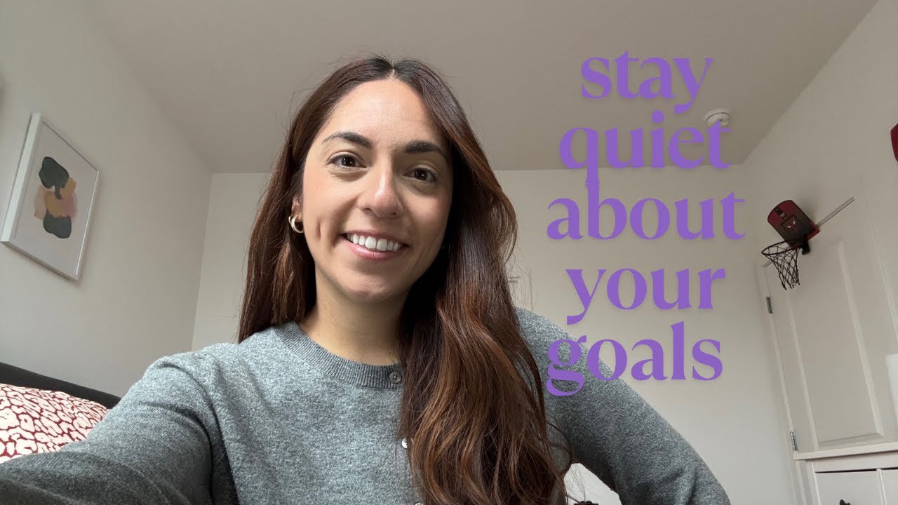 Stay quiet about your goals