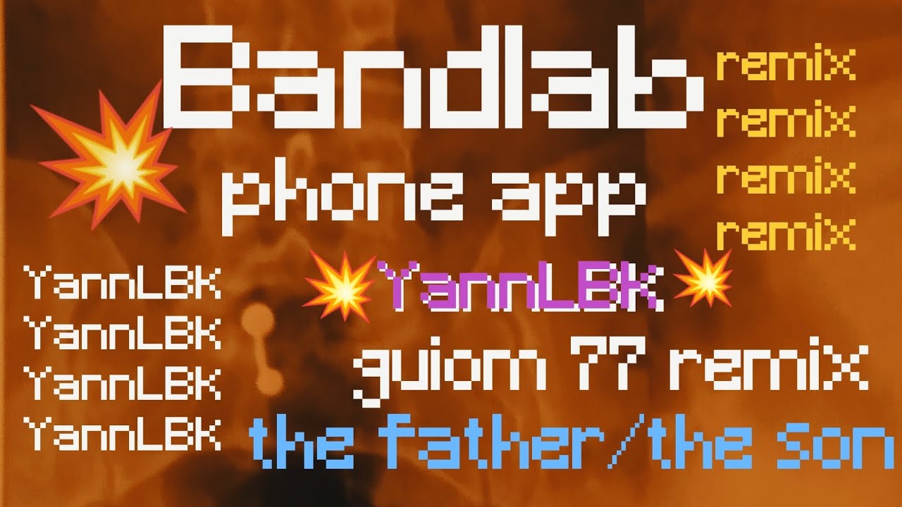 Bandlab/ YannLBK 