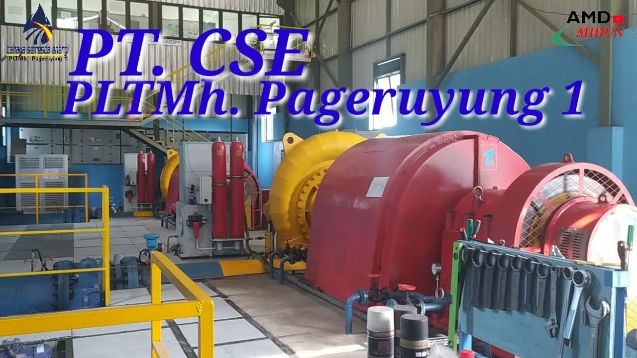 PLTMh. Pageruyung 1. PT. CSE 20 Oktober 2022.