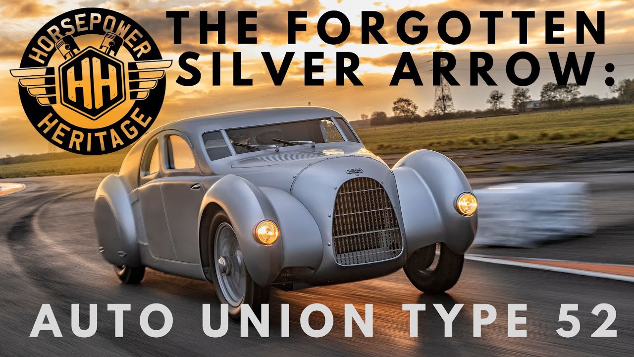 Забытая Серебряная Стрела: Auto Union Type 52