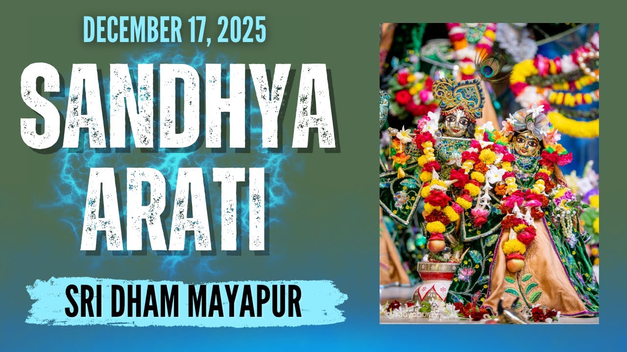 Sandhya Arati Sri Dham Mayapur December 17, 2025