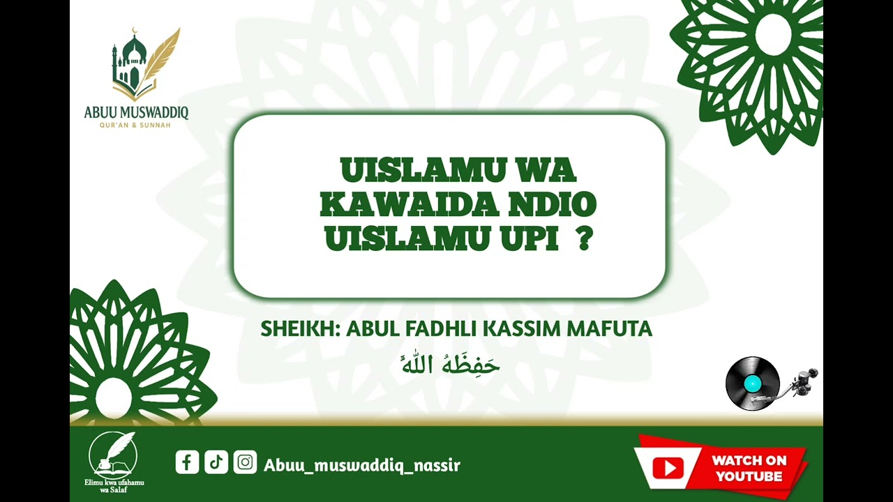 NI WAJIB KUIFATA NJIA YA SALAF 