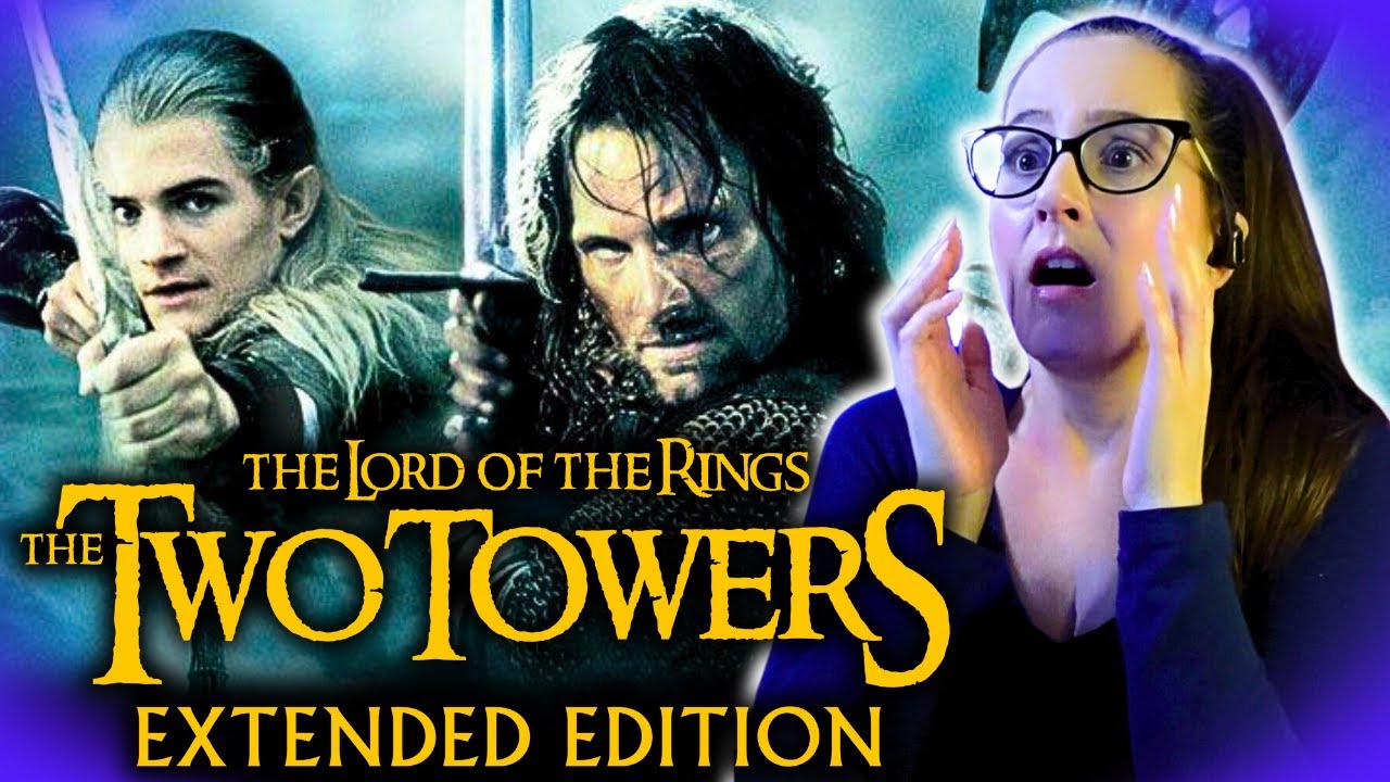LORD OF THE RINGS: THE TWO TOWERS [Extended] Movie Reaction