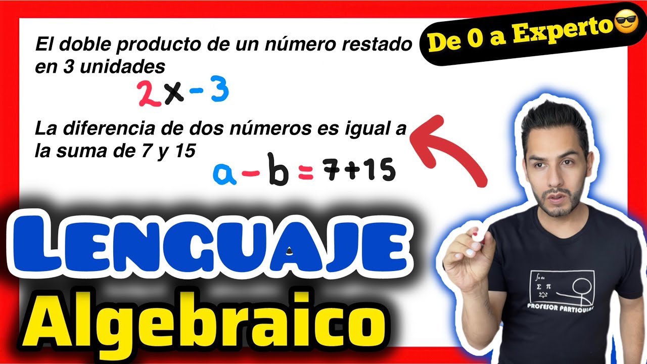 ✅LENGUAJE ALGEBRAICO a Lenguaje verbal| 𝘼𝙥𝙧𝙚𝙣𝙙𝙚 100% 𝙀𝙛𝙚𝙘𝙩𝙞𝙫𝙤 😎​🫵​💯​ | ÁLGEBRA